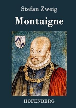 Seller image for Montaigne for sale by BuchWeltWeit Ludwig Meier e.K.