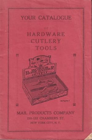 Your Catalogue of Hardware Cutlery Tools (cover title).