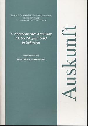 Bild des Verkufers fr Auskunft: Mitteilungsblatt Hamburger Bibliotheken, 23. Jahrgang, Heft 4. 2. Norddeutscher Archivtag 23. bis 24. Juni 2003 in Schwerin. zum Verkauf von Fundus-Online GbR Borkert Schwarz Zerfa