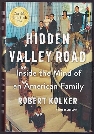 Seller image for HIDDEN VALLEY ROAD: Inside the Mind of an American Family. [Oprah's Book Club 2020] for sale by ABLEBOOKS