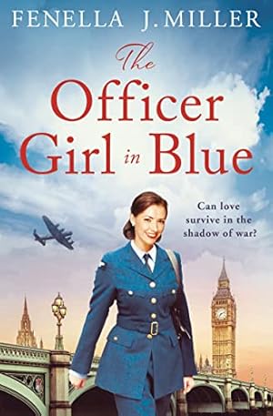 Bild des Verkufers fr The Officer Girl in Blue (The Girls in Blue) zum Verkauf von WeBuyBooks