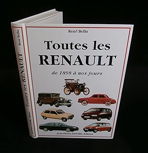 Bild des Verkufers fr TOUTES LES RENAULT DE 1898 A NOS JOURS . zum Verkauf von Librairie Franck LAUNAI