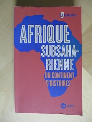 Image du vendeur pour Afrique subsaharienne, un continent d histoires. mis en vente par Brcke Schleswig-Holstein gGmbH