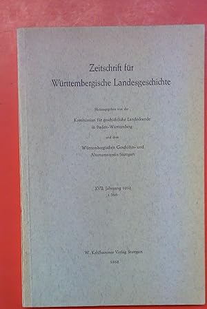 Seller image for Zeitschrift fr Wrttembergische Landesgeschichte. XVII. Jahrgang 1958, 1. Heft for sale by biblion2