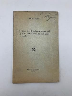 La figura del B. Alberto Magno nel quadro storico della Scienza Sperimentale