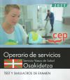 Operario de Servicios. Servicio vasco de salud-Osakidetza. Test y simulacros de examen