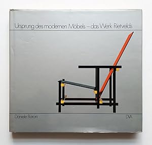 Ursprung des modernen Möbels - das Werk Rietvelds / Gerrit Thomas Rietveld + "Das Märchen vom Tis...