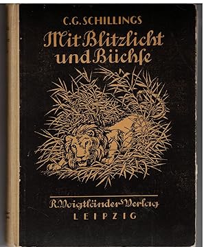 Seller image for Mit Blitzlicht und Bchse. Volksausgabe for sale by Bcherpanorama Zwickau- Planitz