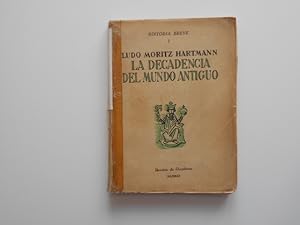 Imagen del vendedor de La decadencia del mundo antiguo. Seis conferencias. a la venta por Librera Camino Bulnes