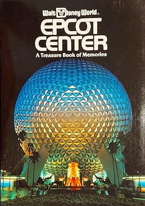 Walt Disney World Epcot Center, A Treasure Book Of Memories Souvenir Book