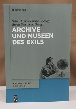 Seller image for Archive und Museen des Exils. for sale by Dieter Eckert