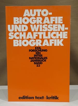 Bild des Verkufers fr Autobiografie und wissenschaftliche Biografik. zum Verkauf von Dieter Eckert