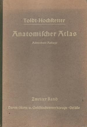 Seller image for Toldts Anatomischer Atlas fr Studierende und rzte. for sale by Versandantiquariat Boller