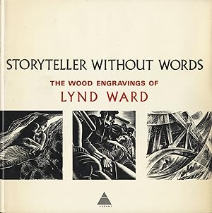 Seller image for Storyteller Without Words the Wood Engravings of Lynd Ward for sale by Bluestock...
