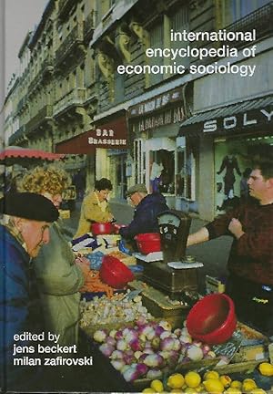 Image du vendeur pour International encyclopedia of economic sociology mis en vente par Antiquariat Lcke, Einzelunternehmung