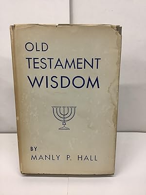Old Testament Wisdom, Keys to Bible Interpretation