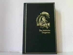 Bild des Verkufers fr Der frhliche Diogenes - Verse in Krze zur Lebenswrze. zum Verkauf von Antiquariat Kirchheim