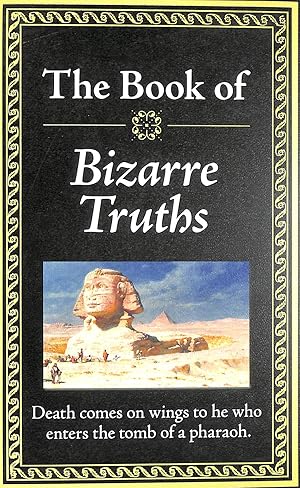 The Book of Bizarre Truths