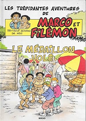 Bild des Verkufers fr Le Mdaillon vol (Les Trpidantes aventures de Marco et Filmon) zum Verkauf von Ammareal
