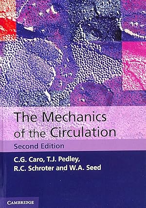 Seller image for The Mechanics of the Circulation for sale by M Godding Books Ltd