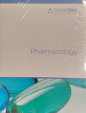 Pharmacology (Career Step: Medical Transcription Editor Program Companion)