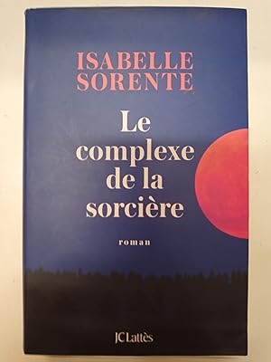 Le complexe de la sorcière