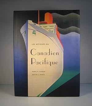 Seller image for Les affiches du Canadien Pacifique for sale by Guy de Grosbois
