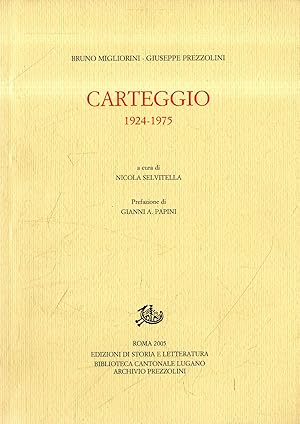 Carteggio : 1924 - 1975