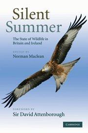 Seller image for Silent Summer: The State of Wildlife in Britain and Ireland for sale by WeBuyBooks