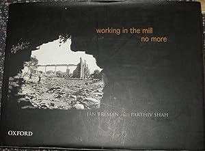 Seller image for Working In The Mill No More for sale by eclecticbooks