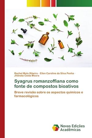 Seller image for Syagrus romanzoffiana como fonte de compostos bioativos for sale by moluna