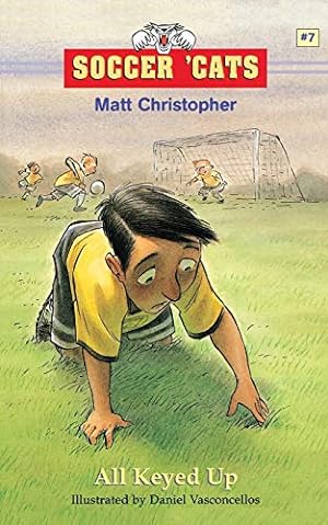 Seller image for Soccer 'Cats: All Keyed Up (Soccer Cats (Paperback)) for sale by Reliant Bookstore