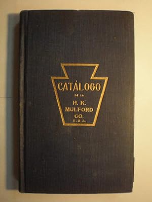 III Edición Española Catálogo General de los Productos Biológicos y Farmacéuticos de H. K. Mulfor...