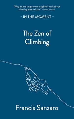 Seller image for Zen of Climbing for sale by GreatBookPrices