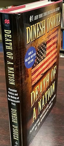 Death of a Nation: Plantation Politics and the Making of the Democratic Party