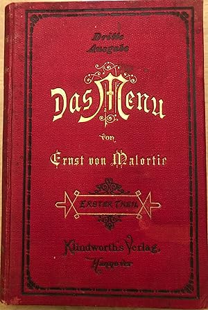 Seller image for Das Menu. Erster Theil und Das Menu, 2. Teil jeweils in 3. Auflage for sale by Hartmut Diekmann