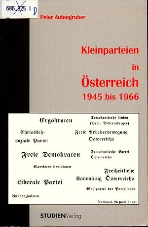 Bild des Verkufers fr Kleinparteien in sterreich 1945 bis 1966 zum Verkauf von avelibro OHG