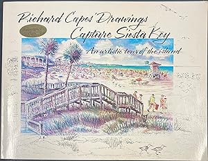 Richard Capes' Drawings Capture Siesta Key An Artistic Tour of the Island