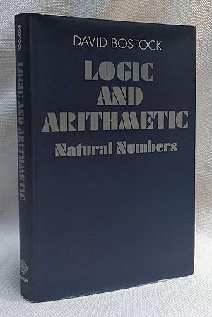 Image du vendeur pour Logic and Arithmetic: Natural Numbers mis en vente par Book House in Dinkytown, IOBA