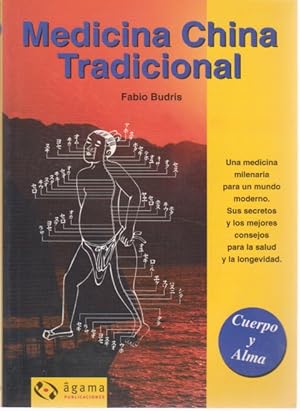 Seller image for MEDICINA CHINA TRADICIONAL. CUERPO Y ALMA for sale by LIBRERIA TORMOS