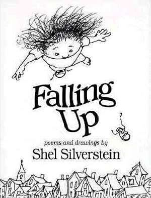 Seller image for Falling Up : Poems and Drawings for sale by GreatBookPricesUK