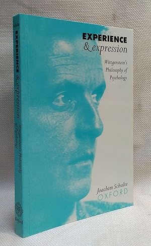 Image du vendeur pour Experience and Expression: Wittgenstein's Philosophy of Psychology mis en vente par Book House in Dinkytown, IOBA