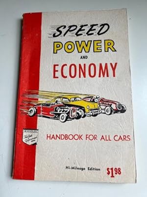 Speed, Power and Economy