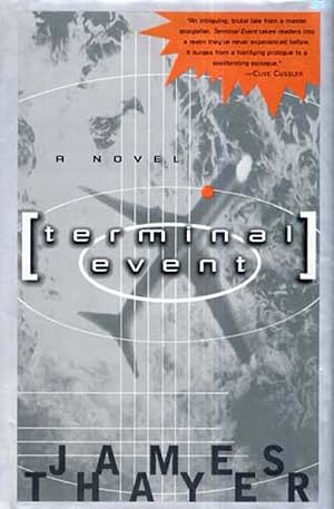 Seller image for Terminal Event: A Novel for sale by Kayleighbug Books, IOBA