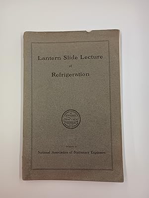 Immagine del venditore per Lantern Slide Lecture of Refrigeration venduto da Second Edition Books