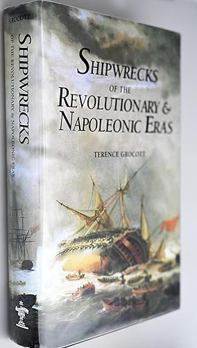 Shipwrecks of the revolutionary & napoleonic eras