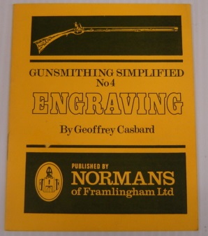 Gunsmithing Simplified No 4: Engraving