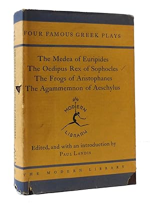 Seller image for FOUR FAMOUS GREEK PLAYS: THE MEDEA, THE OEDIPUS REX, THE FROGS, THE AGAMMEMNON for sale by Rare Book Cellar