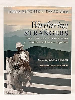 Seller image for Wayfairing Strangers The Musical Voyage from Scotland and Ulster to Appalachia for sale by Old New York Book Shop, ABAA