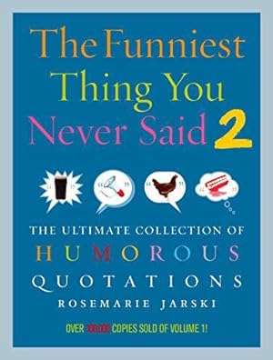 Seller image for Funniest Thing You Never Said 2 for sale by WeBuyBooks